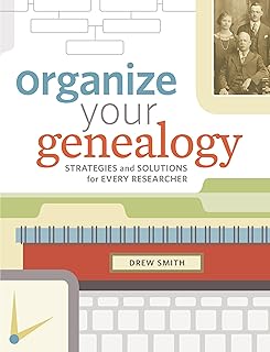 Learn Genealogy Book Organize Your Genealogy by Drew Smith