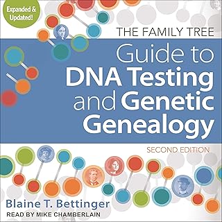 Learn Genealogy Book The Family Tree Guide to DNA Testing and Genetic Genealogy by Blaine T. Bettinger
