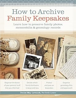 Learn Genealogy Book How to Archive Family Keepsake by Denise May Levenick