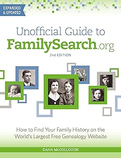 Learn Genealogy Book Unofficial Guide to FamilySearch.org by Dana McCullough