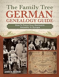 Learn Genealogy Book The Family Tree German Genealogy Guide by James M. Beidler